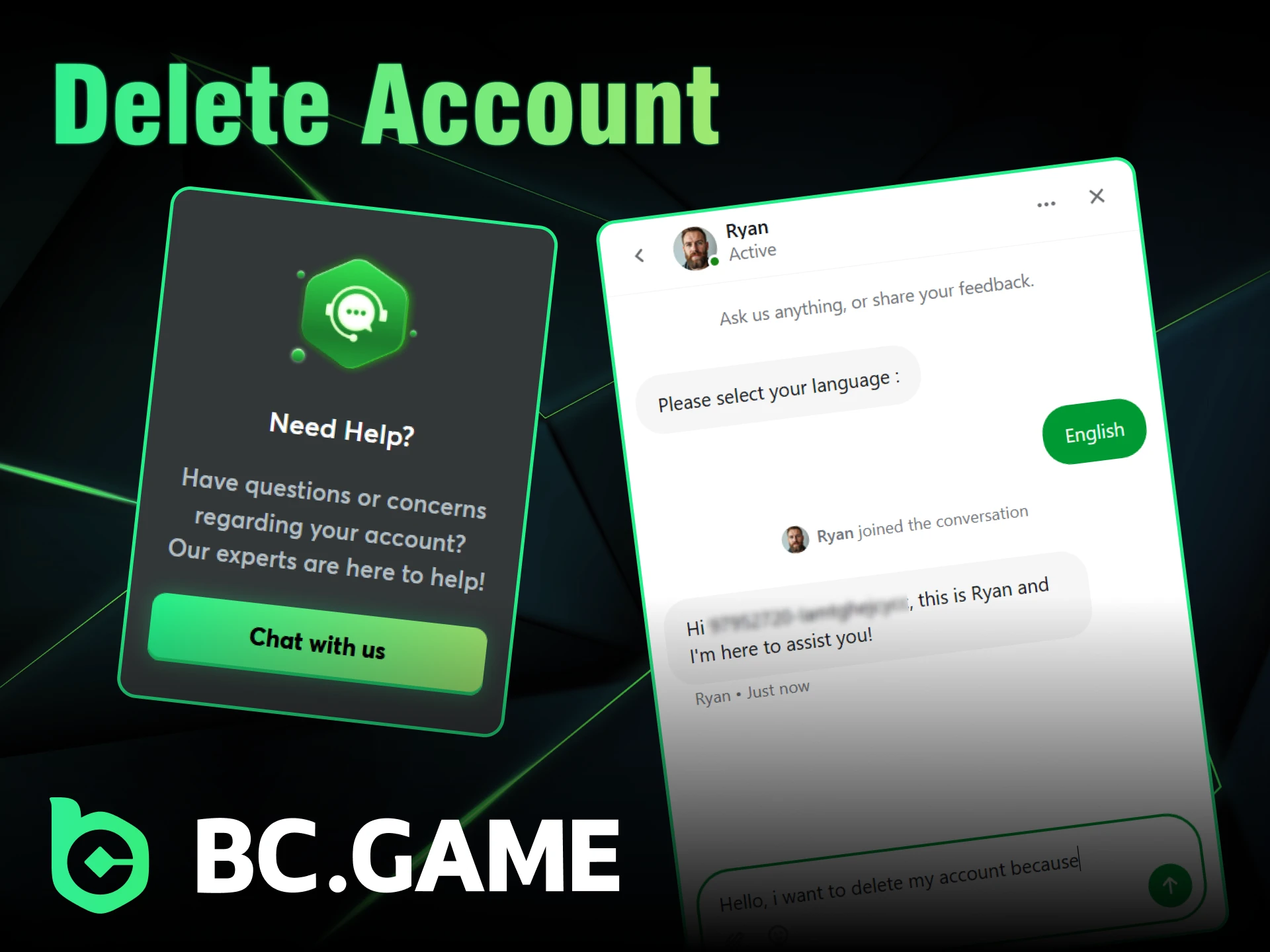 If necessary, you can delete your account on BC Game.