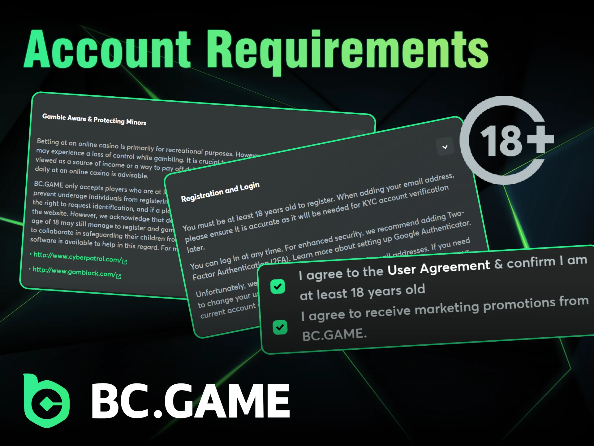 BC Game has registration requirements that must be met.