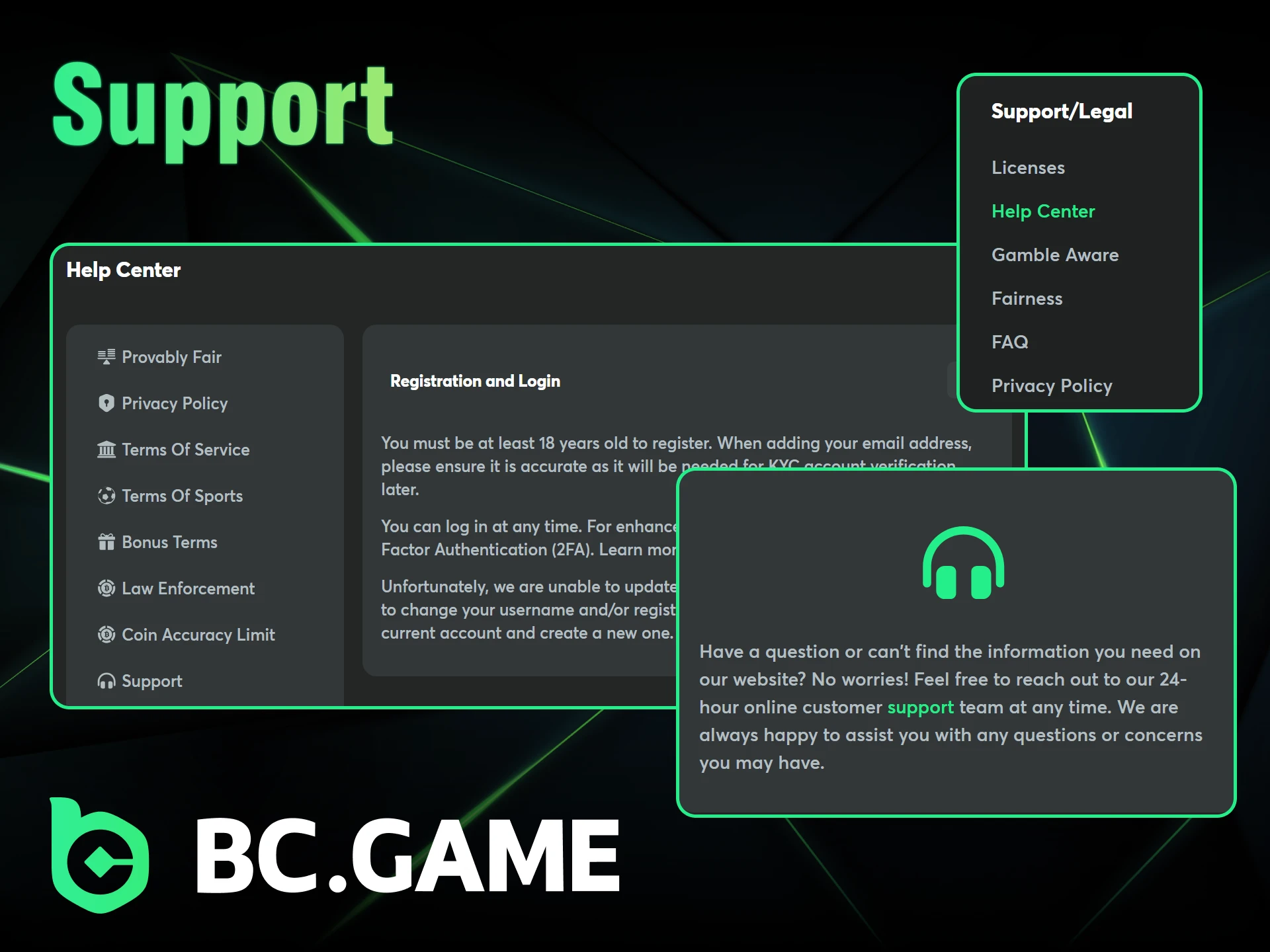 If you encounter any problems with registration on BC Game, please contact customer support.