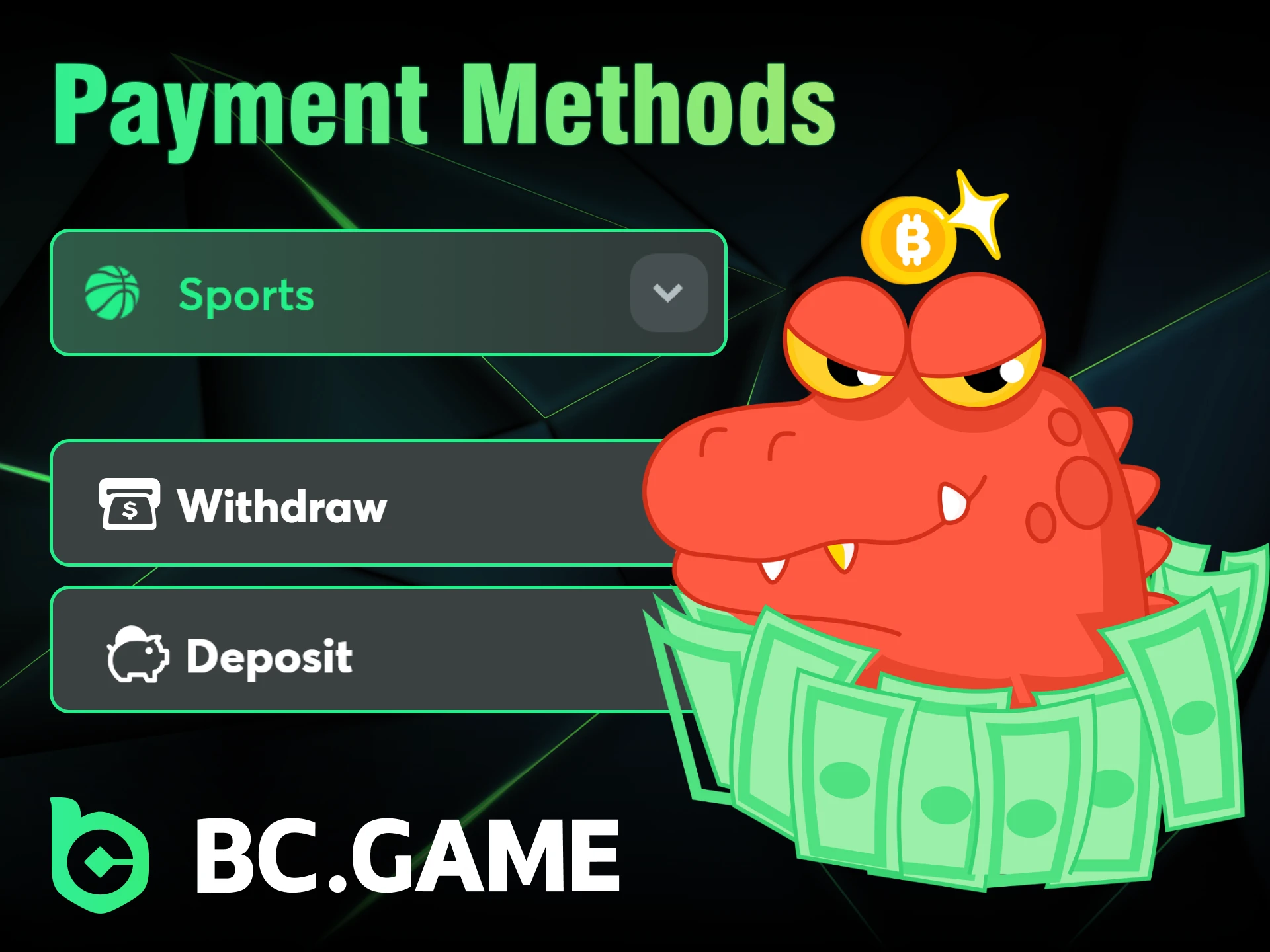 Deposit funds, win with sports bets, and withdraw your winnings at BC Game.