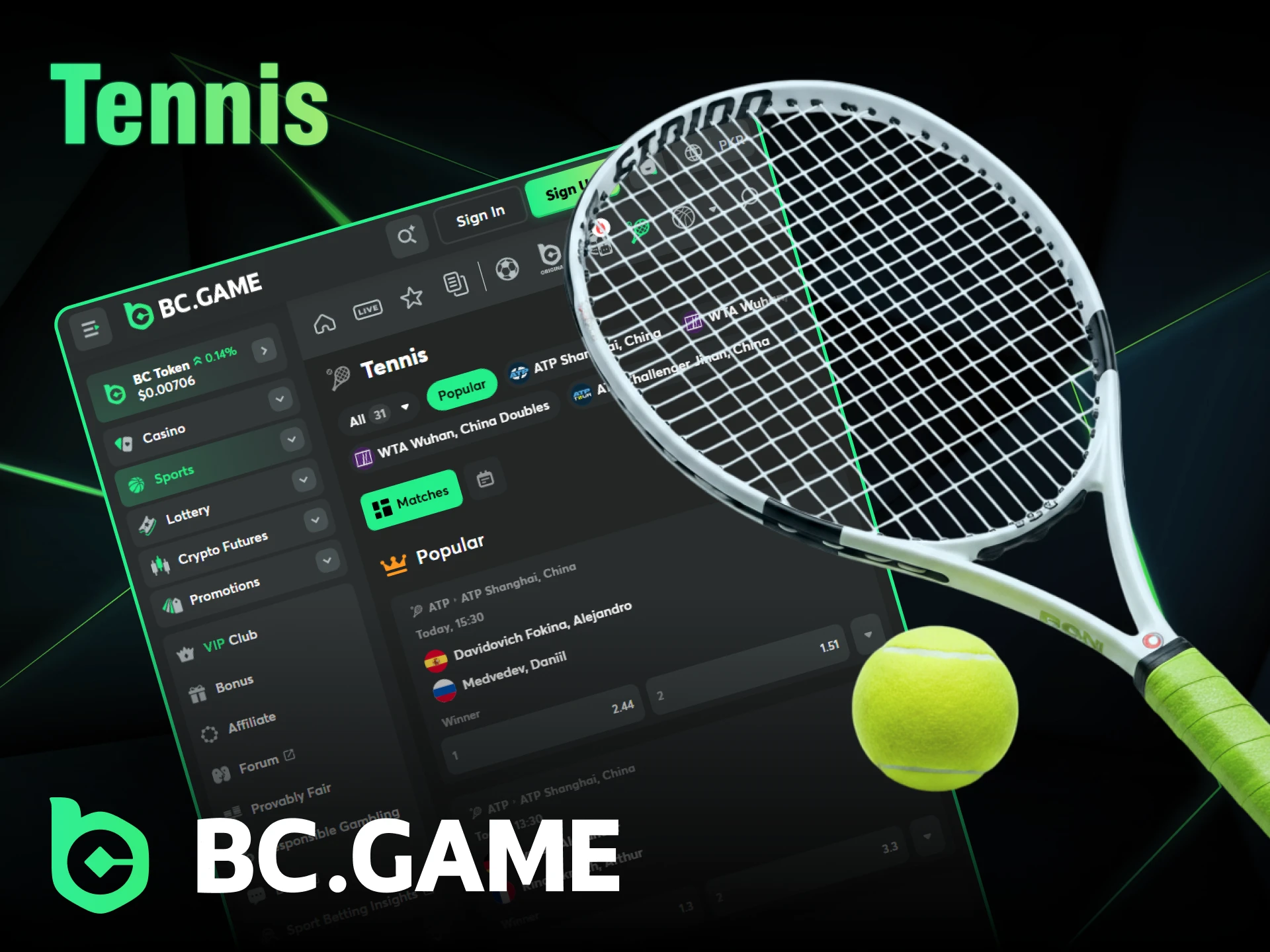 Watch tennis matches on BC Game and win money.